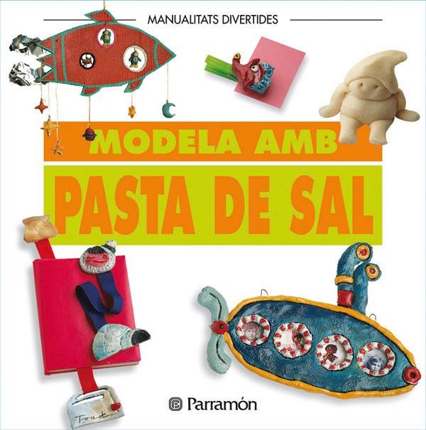 MODELA AMB PASTA DE SAL | 9788434219953 | Librería Castillón - Comprar libros online Aragón, Barbastro