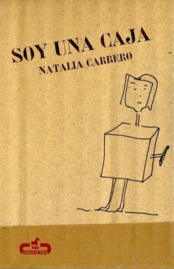 Soy una caja | 9788496594258 | Natalia Carrero | Librería Castillón - Comprar libros online Aragón, Barbastro