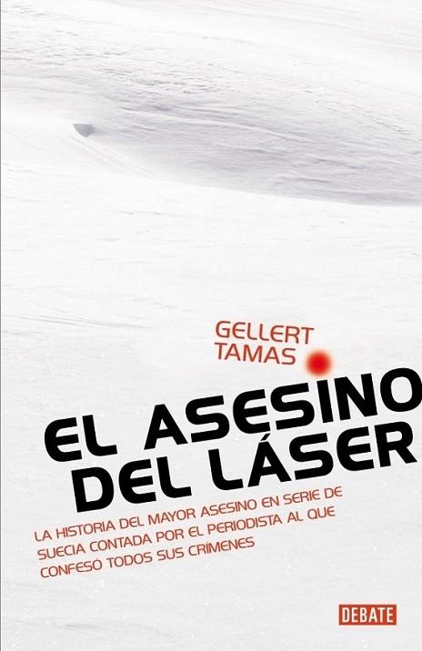 ASESINO DEL LÁSER, EL | 9788483068885 | TAMAS, GELLERT | Librería Castillón - Comprar libros online Aragón, Barbastro