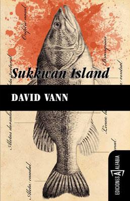 SUKKWAN ISLAND | 9788493794323 | VANN, DAVID | Librería Castillón - Comprar libros online Aragón, Barbastro