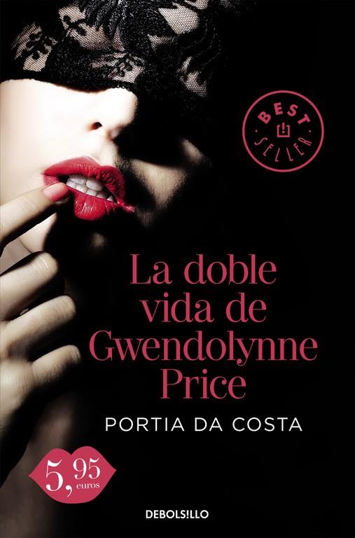 La doble vida de Gwendolynne Price | 9788490628454 | da Costa, Portia | Librería Castillón - Comprar libros online Aragón, Barbastro