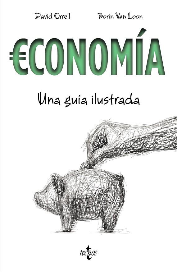 Economía | 9788430971688 | Orrell, David | Librería Castillón - Comprar libros online Aragón, Barbastro