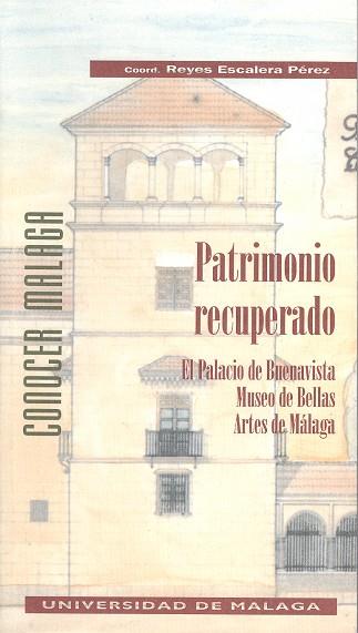 Patrimonio recuperado | 9788474962789 | Escalera Pérez, Reyes | Librería Castillón - Comprar libros online Aragón, Barbastro