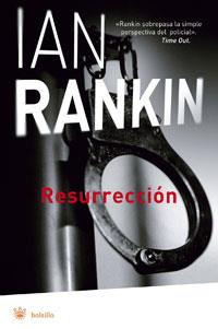 RESURRECCION | 9788498670158 | RANKIN, IAN | Librería Castillón - Comprar libros online Aragón, Barbastro