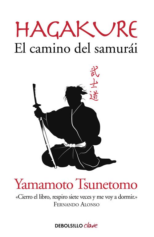 Hagakure. El camino del samurái | 9788490629154 | Yamamoto Tsunetomo | Librería Castillón - Comprar libros online Aragón, Barbastro