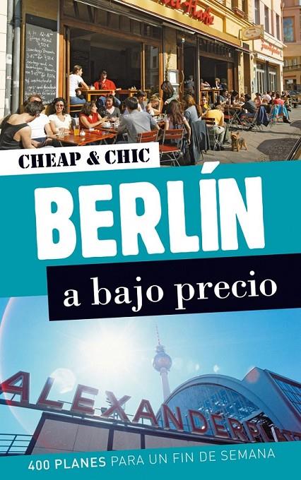 Berlín a bajo precio | 9788408006541 | BOURDOISEAU, CHRISTOPHER | Librería Castillón - Comprar libros online Aragón, Barbastro