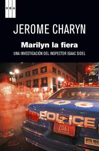 MARILYN LA FIERA 3ED. | 9788490063422 | CHARYN, JEROME | Librería Castillón - Comprar libros online Aragón, Barbastro