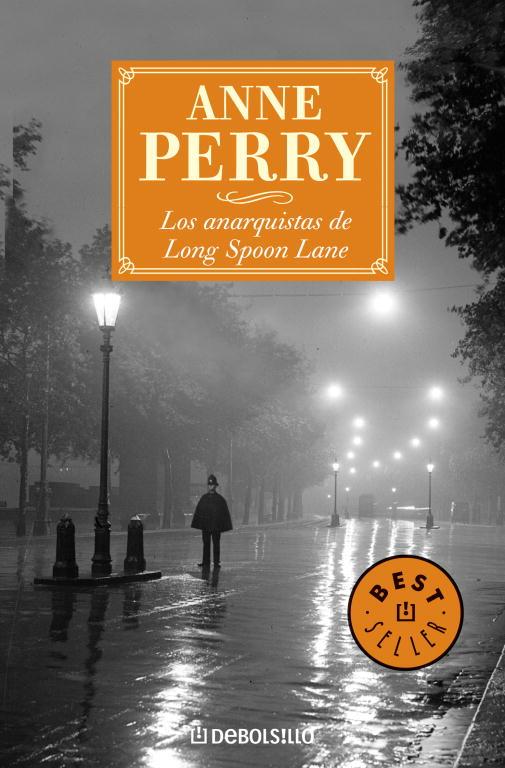 ANARQUISTAS DE LONG SPOON LANE, LOS | 9788483462461 | Anne Perry | Librería Castillón - Comprar libros online Aragón, Barbastro