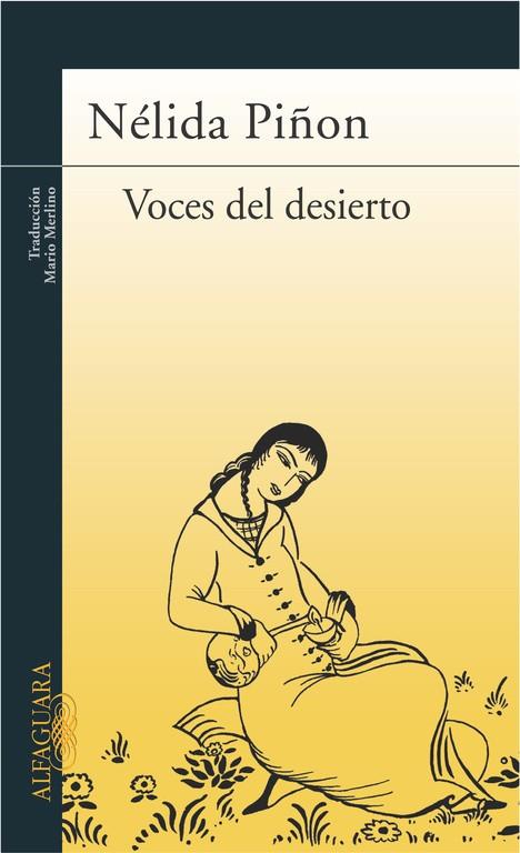 VOCES DEL DESIERTO | 9788420467900 | CUIÑAS PIÑON, NELIDA | Librería Castillón - Comprar libros online Aragón, Barbastro