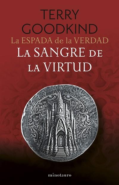 La Espada de la Verdad nº 03/17 La Sangre de la Virtud | 9788445016510 | Goodkind, Terry | Librería Castillón - Comprar libros online Aragón, Barbastro