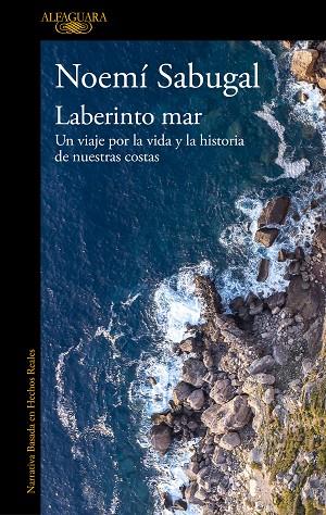 Laberinto mar | 9788420467252 | Noemí Sabugal | Librería Castillón - Comprar libros online Aragón, Barbastro