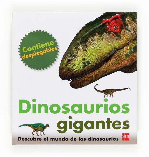 DINOSAURIOS GIGANTES | 9788467556698 | GREENWOOD, MARIE | Librería Castillón - Comprar libros online Aragón, Barbastro