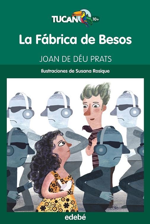 La fábrica de besos | 9788468315966 | Prats Pijoan, Joan de Deu | Librería Castillón - Comprar libros online Aragón, Barbastro