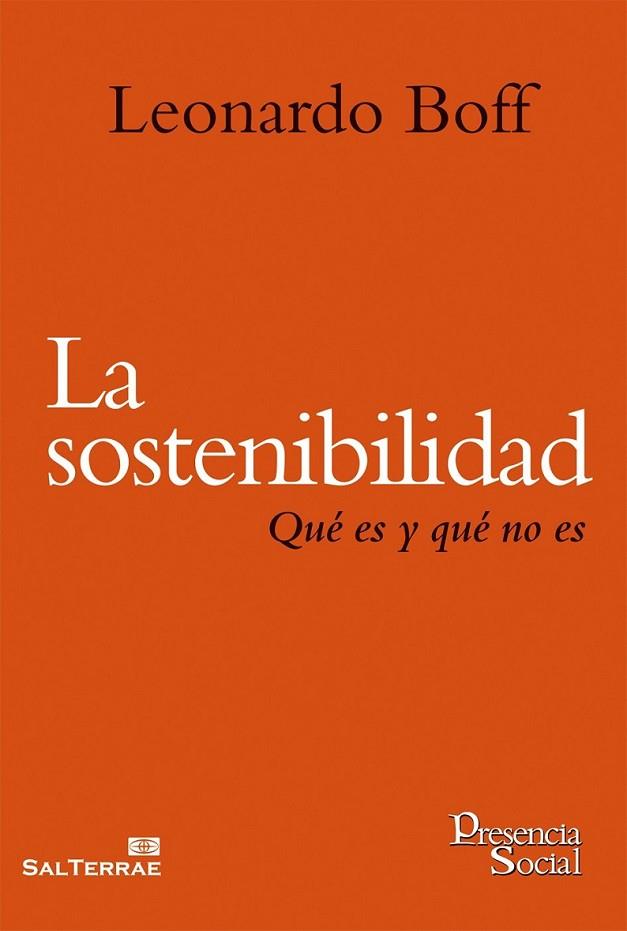 La sostenibilidad | 9788429321005 | Boff, Leonardo | Librería Castillón - Comprar libros online Aragón, Barbastro