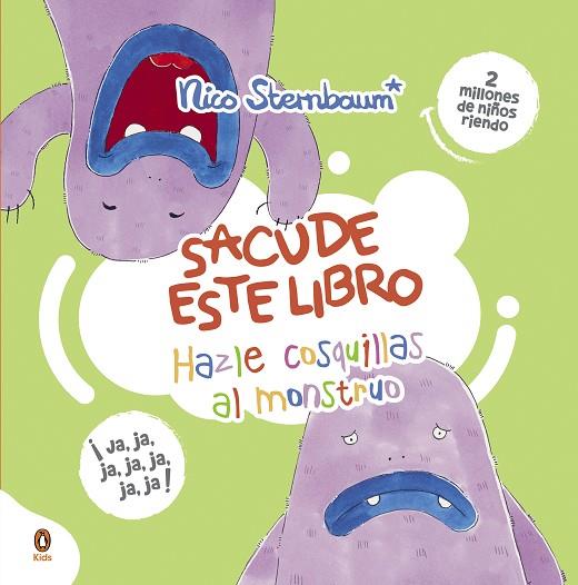 Hazle cosquillas al monstruo (Sacude este libro) | 9788418817557 | Nico Sternbaum | Librería Castillón - Comprar libros online Aragón, Barbastro