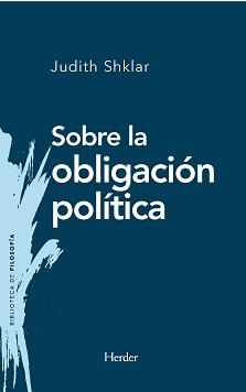 Sobre la obligación política | 9788425443923 | Shklar, Judith | Librería Castillón - Comprar libros online Aragón, Barbastro