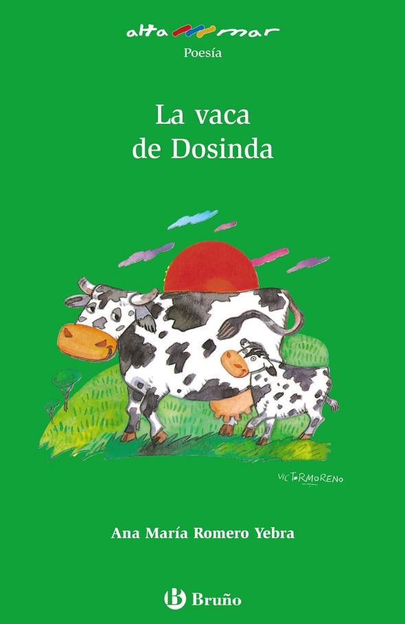 La vaca de Dosinda | 9788421665459 | Romero Yebra, Ana Mª | Librería Castillón - Comprar libros online Aragón, Barbastro