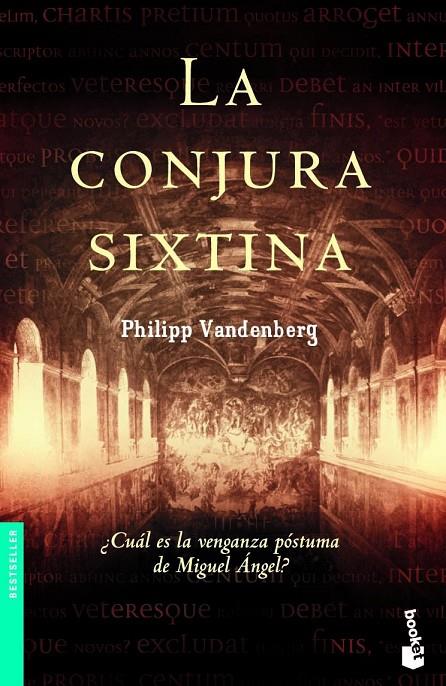 CONJURA SIXTINA, LA | 9788408063155 | VANDENBERG, PHILIPP | Librería Castillón - Comprar libros online Aragón, Barbastro