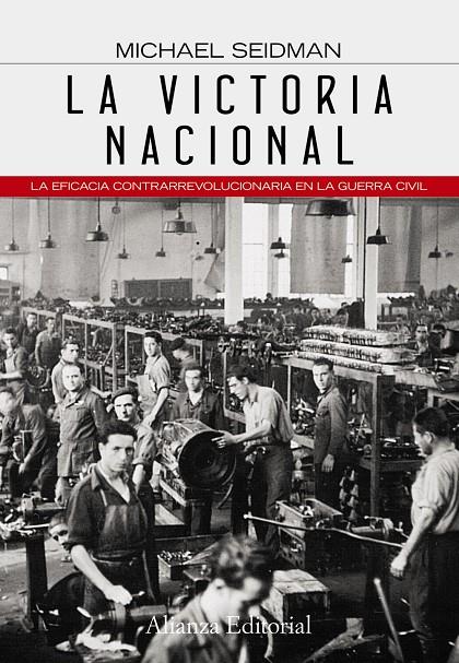 victoria nacional, La | 9788420608631 | Seidman, Michael | Librería Castillón - Comprar libros online Aragón, Barbastro