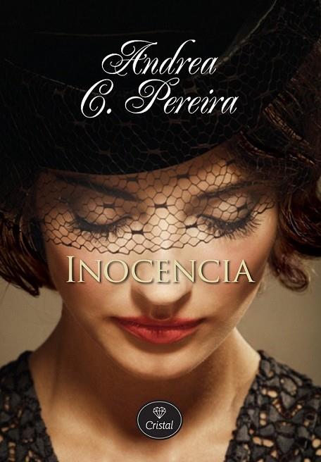 Inocencia | 9788415611035 | Pereira, Andrea C. | Librería Castillón - Comprar libros online Aragón, Barbastro