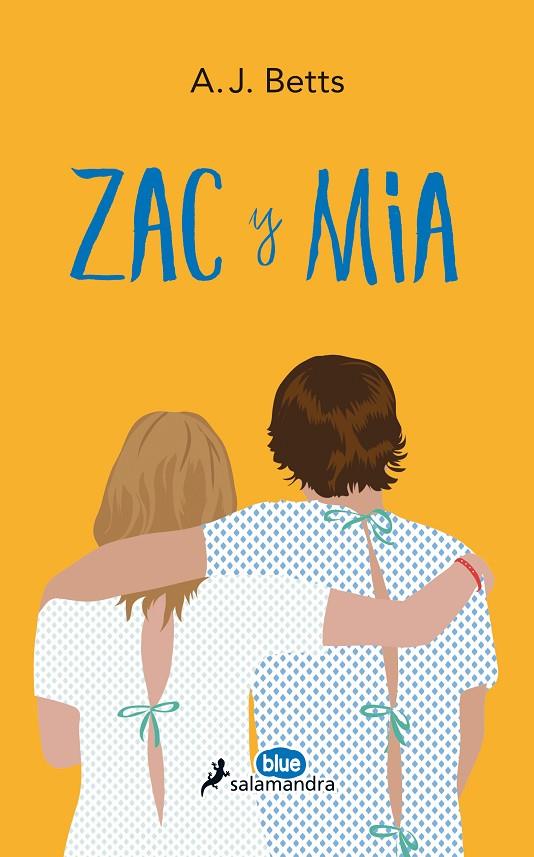 Zac y Mia | 9788416555079 | Betts, A. J. | Librería Castillón - Comprar libros online Aragón, Barbastro