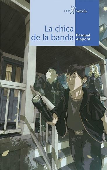 La chica de la banda | 9788498455939 | Pasqual Alapont | Librería Castillón - Comprar libros online Aragón, Barbastro