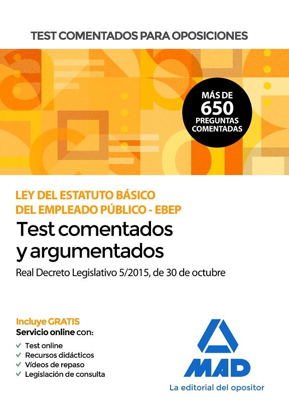 Test comentados para oposiciones de la Ley del Estatuto Básico del Empleado Públ | 9788414232699 | Usero López, Juan Carlos / Torres Fonseca, Francisco Jesús / Rojo Arnau, José Vicente / Souto Fernán | Librería Castillón - Comprar libros online Aragón, Barbastro