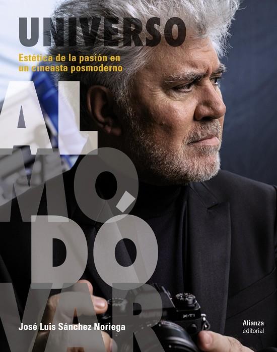 Universo Almodóvar | 9788491048688 | Sánchez Noriega, José Luis | Librería Castillón - Comprar libros online Aragón, Barbastro