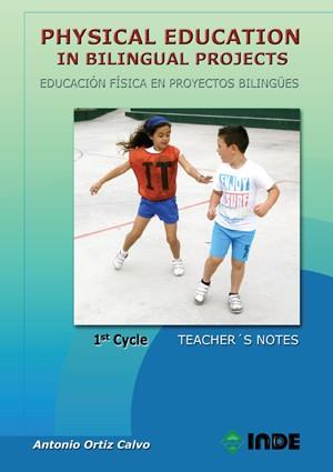 Physical Education in Bilingual Projects. 1st Cycle / Educación Física en proyec | 9788497292993 | Ortiz Calvo, Antonio | Librería Castillón - Comprar libros online Aragón, Barbastro