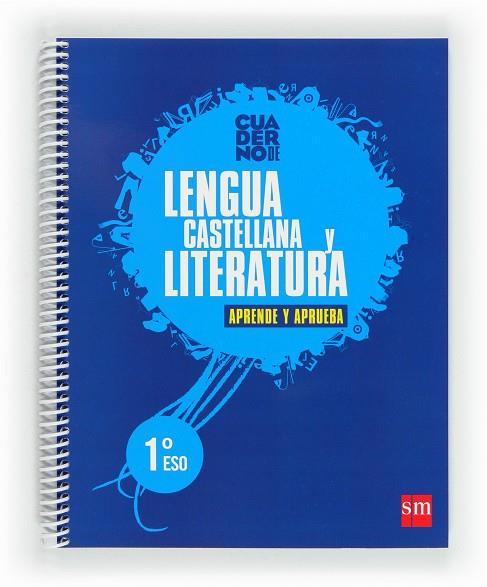 1º ESO CUADERNO  DE LENGUA CASTELLANA Y LITERATURA  Aprende y aprueba-12 | 9788467553550 | Olivares Conde, Javier | Librería Castillón - Comprar libros online Aragón, Barbastro