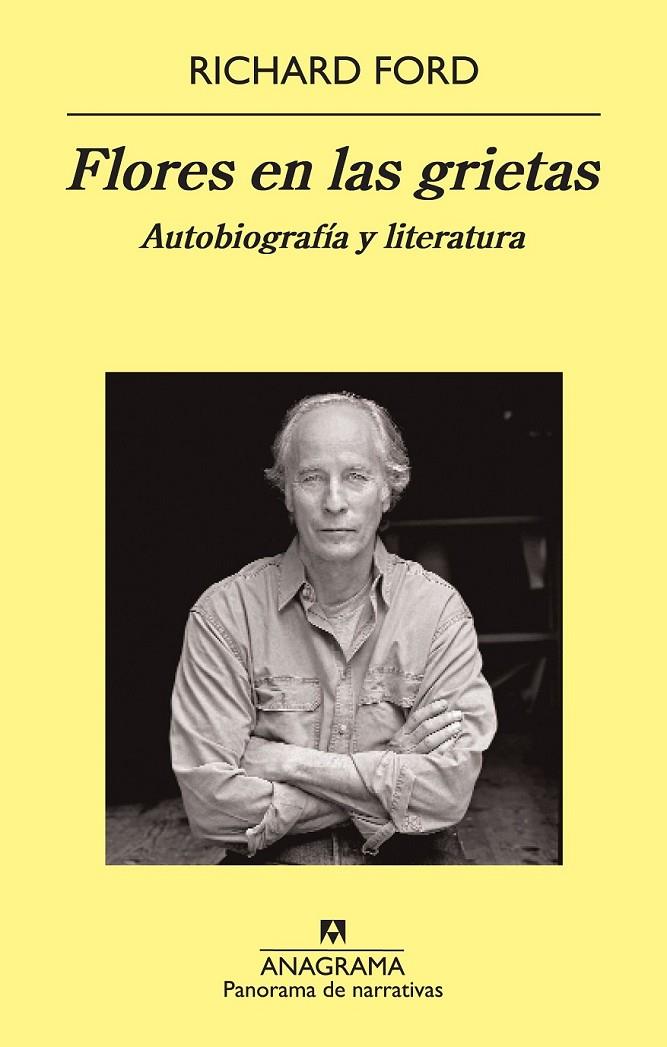 Flores en las grietas | 9788433978400 | Ford, Richard | Librería Castillón - Comprar libros online Aragón, Barbastro