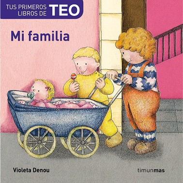 MI FAMILIA | 9788448004606 | DENOU, VIOLETA | Librería Castillón - Comprar libros online Aragón, Barbastro