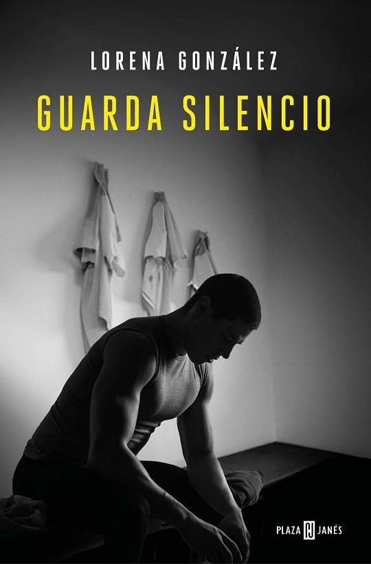 Guarda silencio | 9788401030895 | Lorena González | Librería Castillón - Comprar libros online Aragón, Barbastro