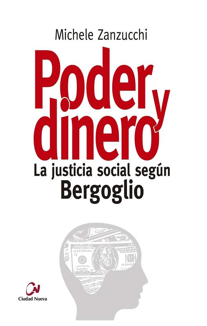 Poder y dinero | 9788497154222 | Zanzucchi, Michele | Librería Castillón - Comprar libros online Aragón, Barbastro