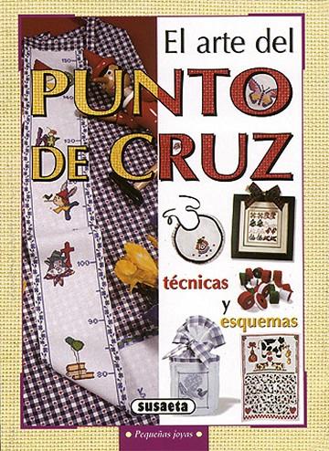 ARTE DEL PUNTO DE CRUZ, EL | 9788430595075 | VARIS | Librería Castillón - Comprar libros online Aragón, Barbastro