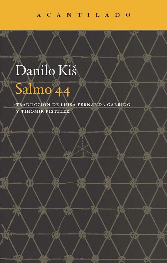 Salmo 44 | 9788416011292 | Kis, Danilo | Librería Castillón - Comprar libros online Aragón, Barbastro