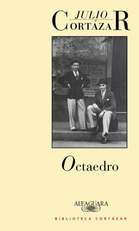 OCTAEDRO | 9789505111831 | CORTAZAR, JULIO | Librería Castillón - Comprar libros online Aragón, Barbastro
