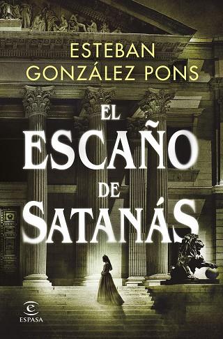 El escaño de Satanás | 9788467063608 | González Pons, Esteban | Librería Castillón - Comprar libros online Aragón, Barbastro