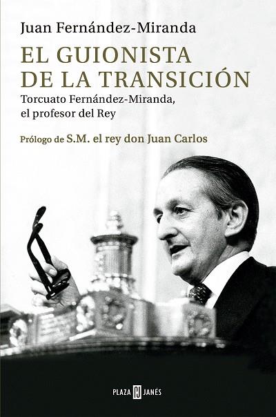 El guionista de la Transición | 9788401030536 | Juan FernándezMiranda | Librería Castillón - Comprar libros online Aragón, Barbastro