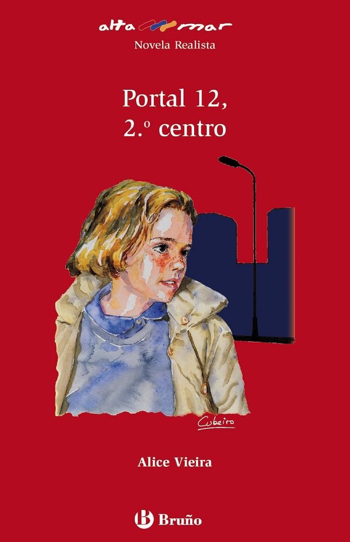 PORTAL 12 2º CENTRO - ALTAMAR ROJO | 9788421662724 | VIEIRA, ALICE | Librería Castillón - Comprar libros online Aragón, Barbastro