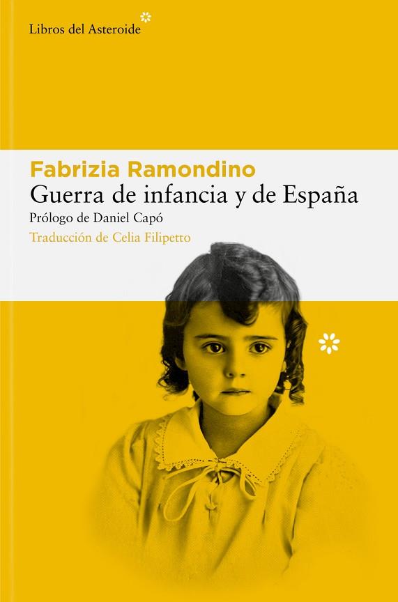 Guerra de infancia y de España | 9788410178113 | Ramondino, Fabrizia | Librería Castillón - Comprar libros online Aragón, Barbastro