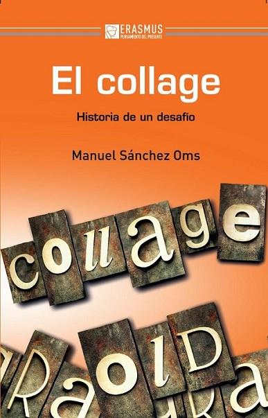 El collage | 9788415462125 | Sánchez Oms, Manuel | Librería Castillón - Comprar libros online Aragón, Barbastro