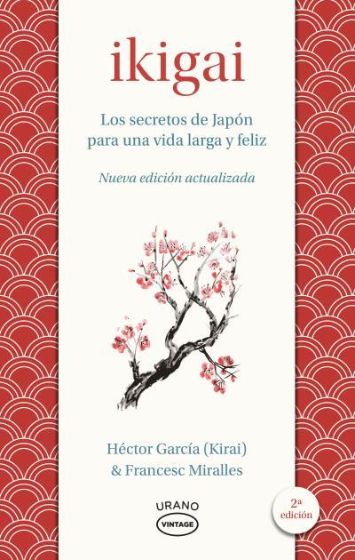 Ikigai | 9788418714078 | Miralles, Francesc / García, Héctor | Librería Castillón - Comprar libros online Aragón, Barbastro