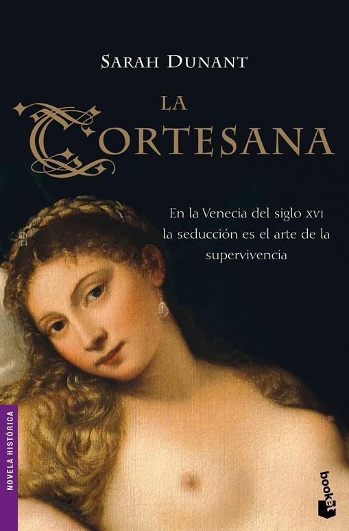 CORTESANA, LA - BOOKET | 9788432250163 | DUNANT, SARAH | Librería Castillón - Comprar libros online Aragón, Barbastro