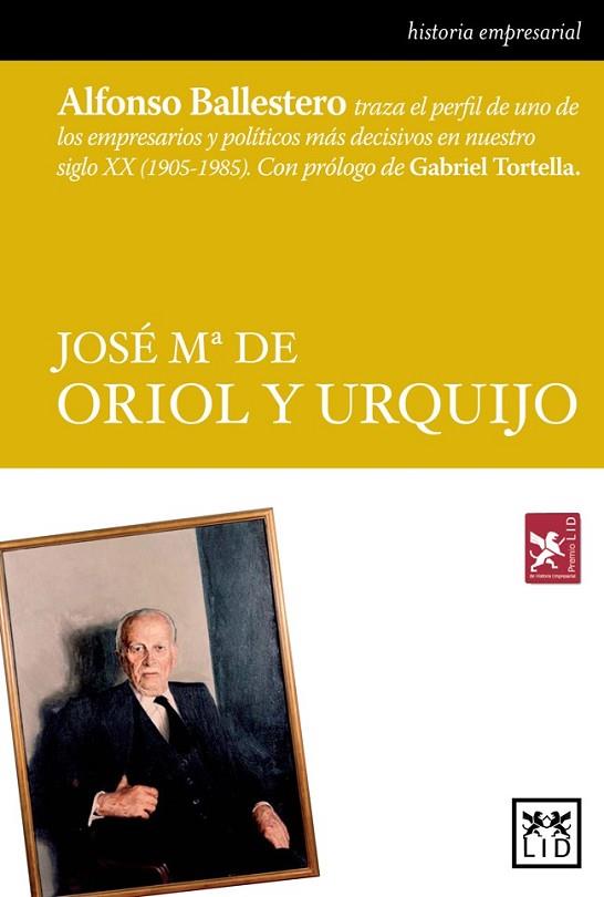 Jose Mª de Oriol y Urquijo | 9788483569153 | Ballestero Aguilar, Alfonso | Librería Castillón - Comprar libros online Aragón, Barbastro