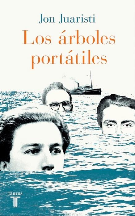 Los árboles portátiles | 9788430617685 | JUARISTI, JON | Librería Castillón - Comprar libros online Aragón, Barbastro