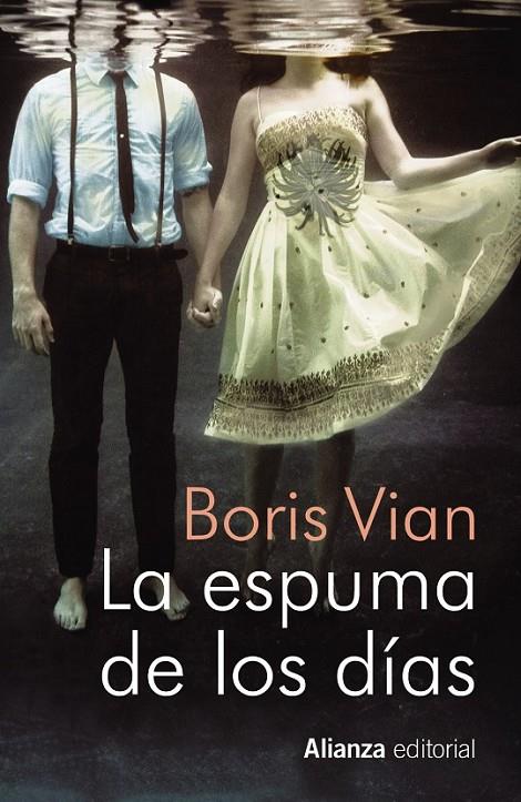 La espuma de los días | 9788491040460 | Vian, Boris | Librería Castillón - Comprar libros online Aragón, Barbastro