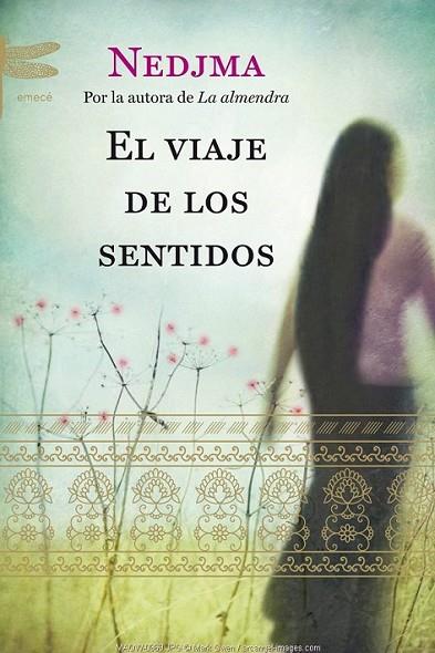 VIAJE DE LOS SENTIDOS, EL | 9788496580602 | NEDJMA | Librería Castillón - Comprar libros online Aragón, Barbastro