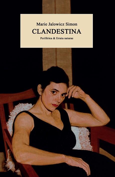 Clandestina | 9788418838514 | Jalowicz Simon, Marie | Librería Castillón - Comprar libros online Aragón, Barbastro