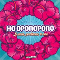 Ho'oponopono : Lo siento, perdóname, te amo | 9788475567907 | Martínez Tomás, Mª Carmen | Librería Castillón - Comprar libros online Aragón, Barbastro